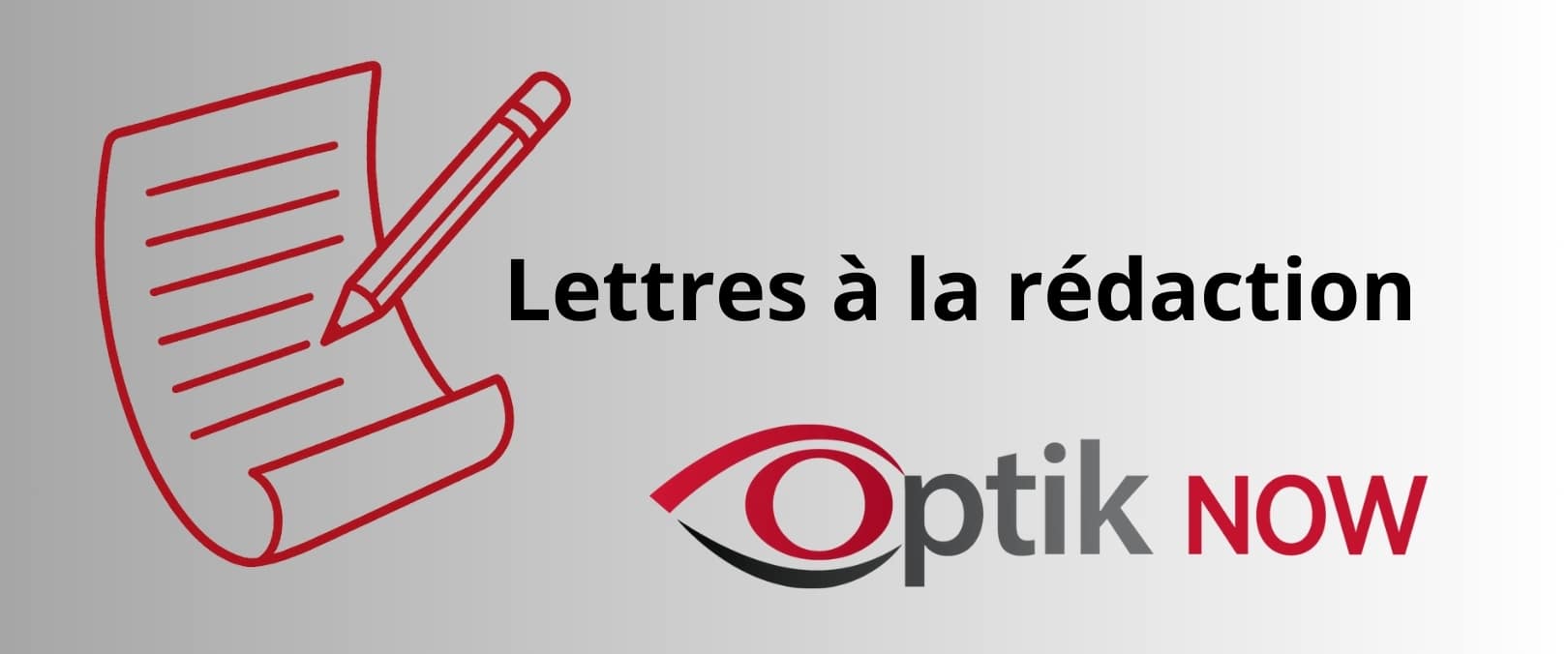 Optik NOW Lettres à la rédaction